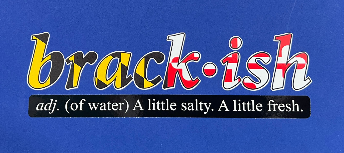 Maryland Brackish Life Logo with our Slogan